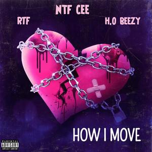 How I Move (Explicit)