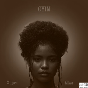 Oyin (Explicit)