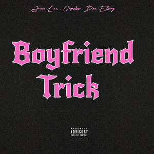 Boyfriend Trick (Explicit)