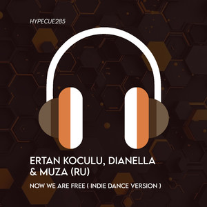 Now We Are Free (Indie Dance Version)