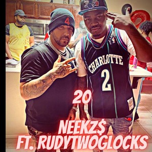 20(feat. RudytwoGlocks) (Explicit)