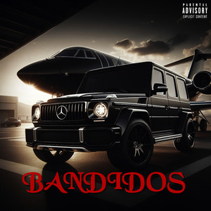 Bandidos (Explicit)