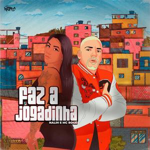 Faz a Jogadinha (Explicit)