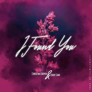 I Found You (Explicit)