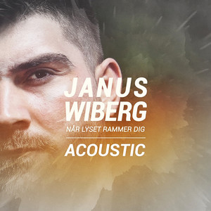 Når Lyset Rammer Dig (Akustisk version)
