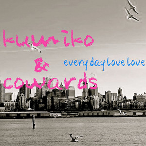 Everyday Love Love