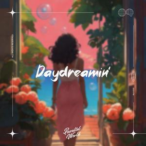 Daydreamin'