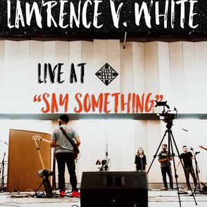 Say Something(feat. Ashlee Jones, Doron Monk Flake & Klokwize) (Live at Telefunken)