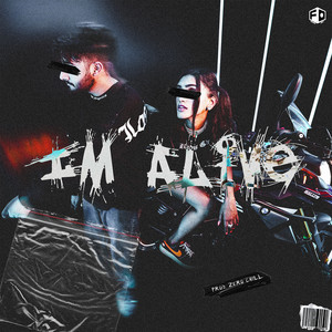 I’m Alive (Explicit)