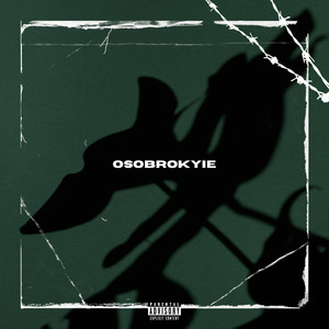 Osobrokyie (Explicit)