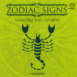 Zodiac Signs - Vrischika Rasi - Scorpio