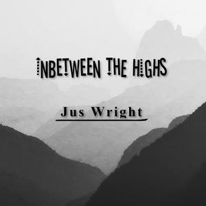 Inbetween the Highs