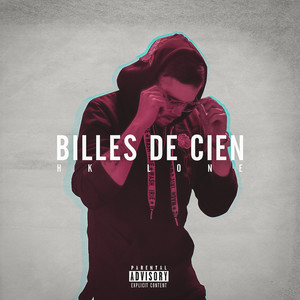 Billes de Cien (Explicit)