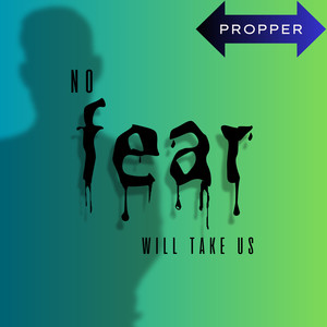 No Fear Will Take Us