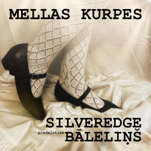 Mellas kurpes (feat. Bāleliņš)