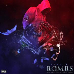 B.O.M.B.S Volume 2 (Explicit)