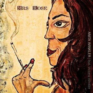 MRS. Rose (feat. Victoria Winkler)