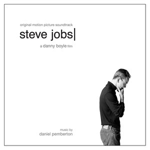 Steve Jobs (Original Motion Picture Soundtrack) (史蒂夫·乔布斯 电影原声带)