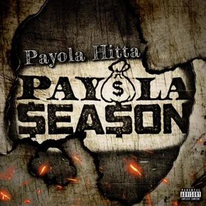 Payola $eason (Explicit)