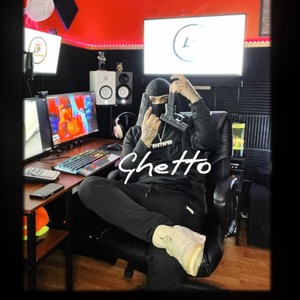 Ghetto (Explicit)