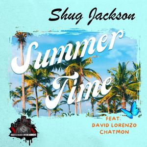 Summertime (feat. David Lorenzo Chatmon) (Explicit)