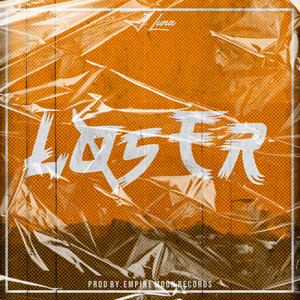Looser (Explicit)