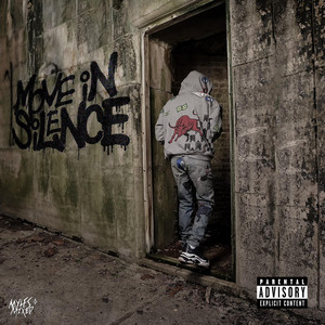 Move in Silence (Explicit)