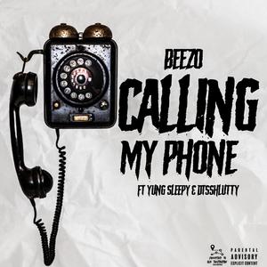 Calling My Phone (Explicit)