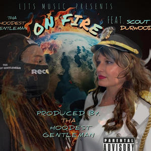 On Fire (feat. Scout Durwood) (Explicit)