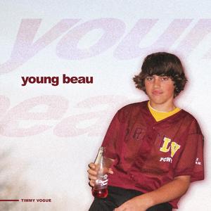 young beau (Explicit)