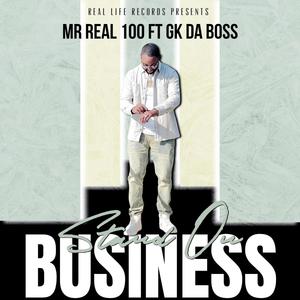 Stand On Business (feat. GK Da Boss)