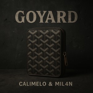 GOYARD (Explicit)