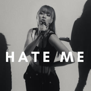 Hate Me (feat. Dirty Rivals)