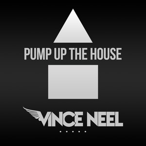 Pump up the House