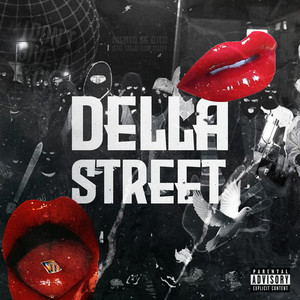 Della Street (Explicit)