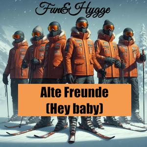 Alte Freunde