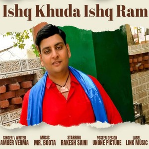 Ishq Khuda Ishq Ram