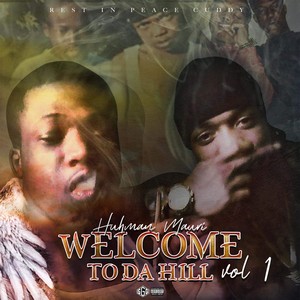 WELCOME TO DA HILL VOL 1 (Explicit)