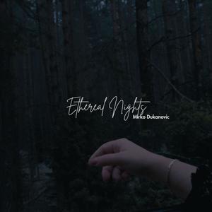 Ethereal Nights (Slowed)