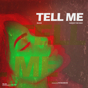 Tell Me (Explicit)
