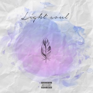 Light Soul (Explicit)