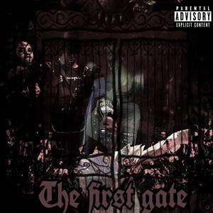 The First Gate (Explicit)