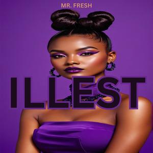 illest (feat. Josiah Tha Prince)