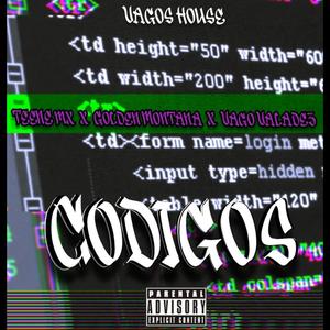Códigos (feat. Vago Valadez & Golden Montana) (Explicit)