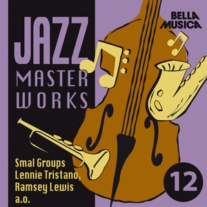 Jazz Masterworks Smal Groups, Vol. 12