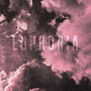 EUPHORIA (Explicit)