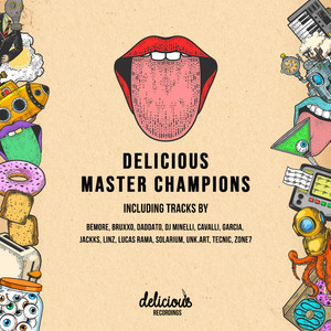 Delicious Master Champions (Explicit)