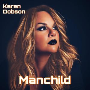 Manchild (Explicit)