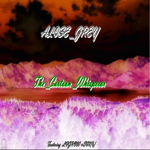 Alose-Grey (feat. Ligrow & Six(6)] (Explicit)