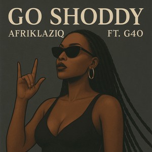 Go Shoddy (Explicit)